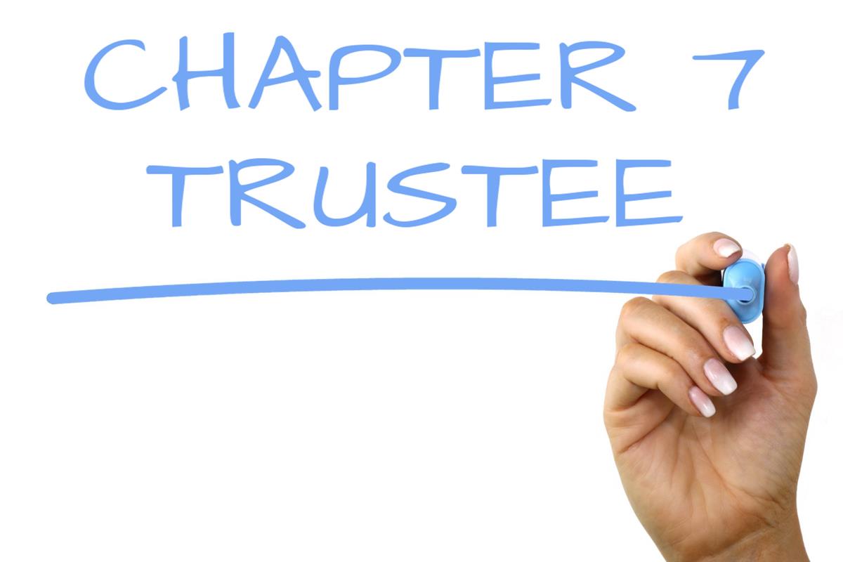 Chapter 7 Trustee