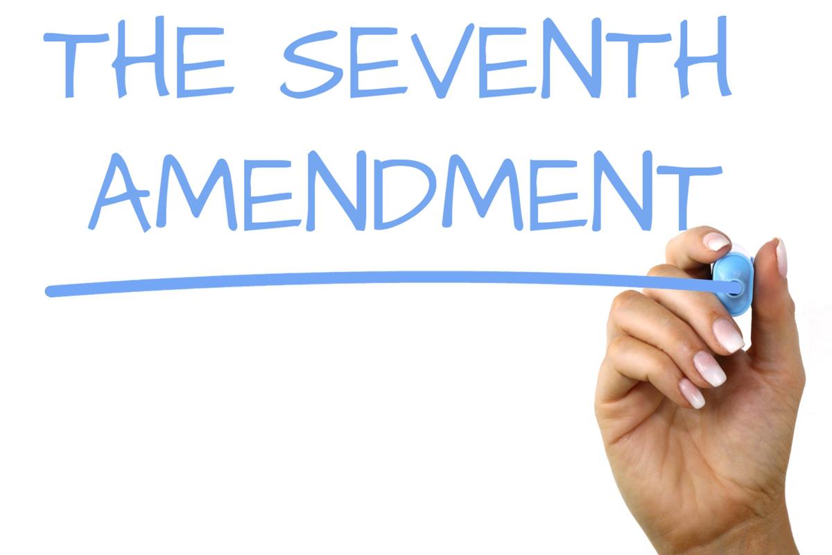 The Seventh Amendment